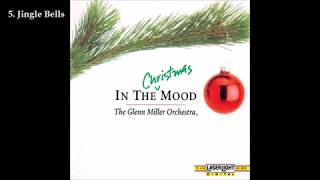 Glenn Miller Orchestra  In the Christmas Mood 1991 Full Album [upl. by Muhan]