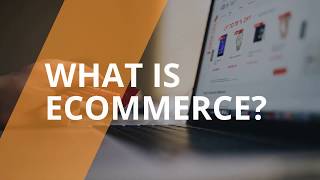 What is ecommerce Definition and Meaning 2020 Version [upl. by Hamil]