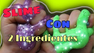 Como hacer SLIME en CASA 🏠 sin BORAX Con 2 Ingredientes [upl. by Cheshire]