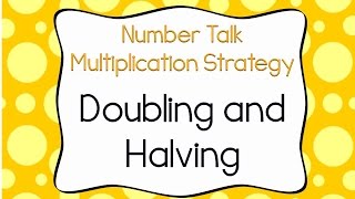 Doubling and Halving Multiplication Strategy [upl. by Lody]