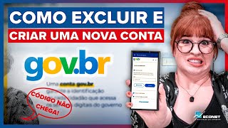 CÓDIGO DE VERIFICAÇÃO NÃO CHEGA VEJA COMO EXCLUIR E CRIAR UMA NOVA CONTA GOVBR [upl. by Eves713]