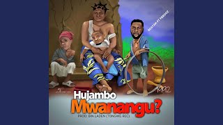 Hujambo Mwanagu feat Ferooz [upl. by Anaihsat600]