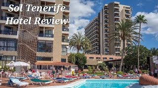 Sol Tenerife Hotel Review Playa las Americas Tenerife [upl. by Wager]