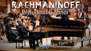 Rachmaninoff  Prelude in G Minor  Arranged for Piano amp Orchestra [upl. by Ettenahs]