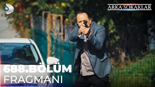 Arka Sokaklar 688 Bölüm Fragmanı kanald [upl. by Dearman353]