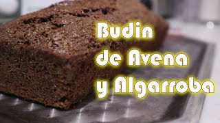 Budin De Algarroba y Avena  Muy Facil En 5 Minutos ║ Romi Recetas [upl. by Ogg]