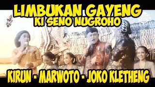 LIMBUKAN GAYENG KI SENO NUGROHO BERSAMA KIRUN MARWOTO DAN JOKO KLENTHENG [upl. by Zolner799]