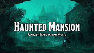 Haunted Mansion  DampDTTRPG Music  1 Hour [upl. by Fairman355]