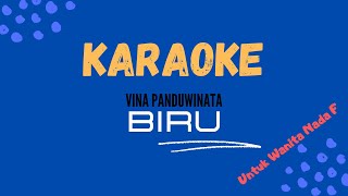 Vina Panduwinata Biru  Karaoke Version [upl. by Tynan479]