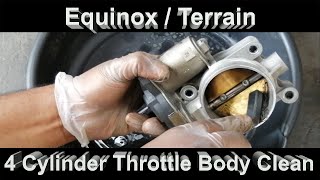 Equinox  Terrain 4 cylinder Throttle Body Cleaning [upl. by Arenahs97]