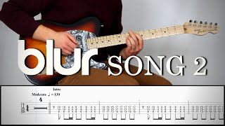 BLUR  SONG 2  Guitar Cover Tutorial FREE TAB [upl. by Nadean500]