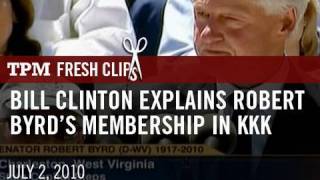 Bill Clinton Explains Robert Byrds Membership In KKK [upl. by Hershell]