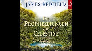 Die Prophezeiungen von Celestine Hörbuch komplett [upl. by Mainis222]