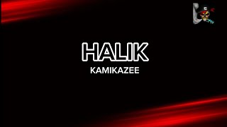 HALIK  KAMIKAZEE HD KARAOKE [upl. by Salohci487]