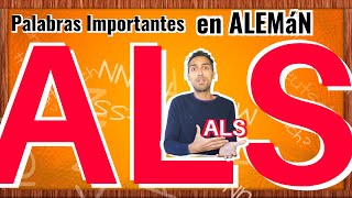 ALS  aprende todo sobre esta importante palabra alemana [upl. by Hakan]