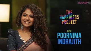 Poornima Indrajith  The Happiness Project  KappaTV [upl. by Brianne915]