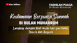 Keutamaan dan Ketentuan Niat Puasa Muharram  Tasyua  Asyura [upl. by Dahaf477]