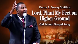 Higher GROUND Pastor EDewey Smith Jr Singing Old School HYMN [upl. by Ettebab]