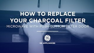 Charcoal Filter Replacement  Microwaves with Push Button Filter Door [upl. by Fabrice]