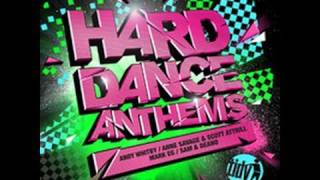 Hard Dance Anthems  Out Now [upl. by Kerge]