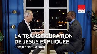 La transfiguration de Jésus expliquée [upl. by Myrvyn]