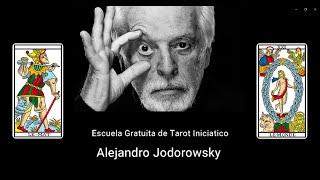 Escuela Gratuita de Tarot Iniciático  Alejandro Jodorowsky  Primera Clase [upl. by Balfour141]