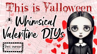 This is VALLOWEEN DIYs  Valentines Meets Halloween  Cute amp Whimsical  FREE PRINTABLE Download [upl. by Palmira681]