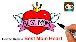 How to Draw BEST MOM Heart with Wings ❤️ Mothers Day Art [upl. by Henrie]