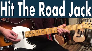 How To Play Hit The Road Jack  Ray Charles Guitar Lesson  Tutorial [upl. by Key]