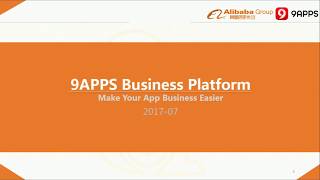 Introduction to 9APPS Business Platform [upl. by Layla]