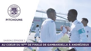 Nouvelle saison de Pitchouns épisode 3  Au coeur du 16ème de finale de Gambardella AndrézieuxTFC [upl. by Yrrep]