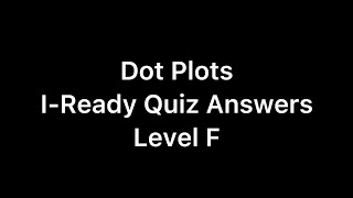 Dot Plots IReady Answers [upl. by Pietro]