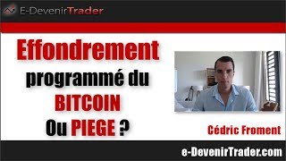 Effondrement programmé du BITCOIN ou piege [upl. by Carrel]