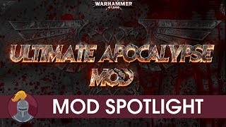 Dawn of War Ultimate Apocalypse Mod Spotlight [upl. by Yrtsed556]