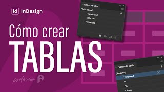 Cómo crear tablas en InDesign  Bien explicado [upl. by Aihsi583]