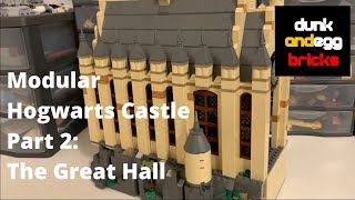 LEGO Harry Potter Hogwarts Castle MOC Part 2  The Great Hall [upl. by Airitak]