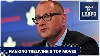 Ranking Toronto Maple Leafs top moves under Brad Treliving fan confidence in teams direction [upl. by Atalayah65]