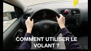 COMMENT UTILISER LE VOLANT   Comment conduire une voiture automatique ou manuelle [upl. by Alleroif]