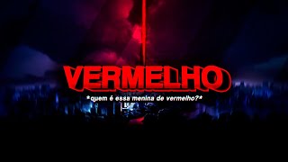 VERMELHO  quem é essa menina de vermelho  FUNK REMIX prod Sr Mello [upl. by Photina]