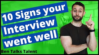 How to Know If Your Interview Went Well  10 signs they are interested [upl. by Arri]