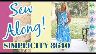 Sew Along SIMPLICITY 8640 with Jen [upl. by Anitsyrhk795]