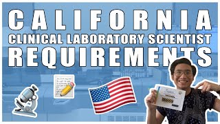 Requirements for the California Clinical Laboratory Scientist License  MedTechMedical Lab Science [upl. by Yrogerg]