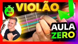 Aula 1 de Violão iniciante Nível Zero [upl. by Shanon]