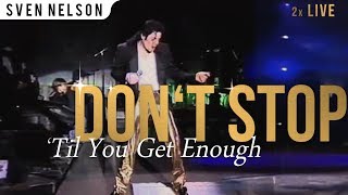 Michael Jackson  Dont Stop Til You Get Enough Live HIStory World Tour 2x [upl. by Yeleek361]