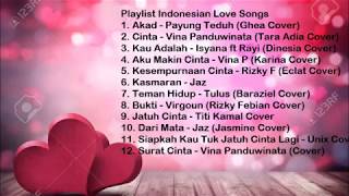 Indonesian Love Songs 2018 Top Cover [upl. by Nashoma]