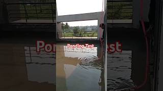 Ponding Test after Waterproofing of Roof 👌👍 youtubeshorts construction civilengineering [upl. by Paff918]