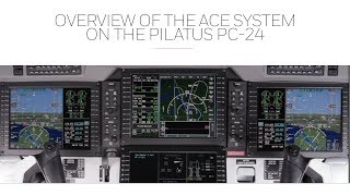 Overview of the ACE System on the Pilatus PC24  Honeywell Aerospace [upl. by Aicelf]