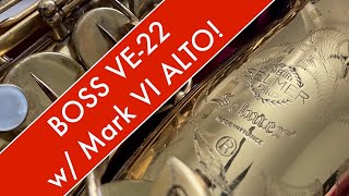 BOSS VE22 Vocal Enhancer w Selmer Mark VI Alto Saxophone  All 50 Presets [upl. by Noiram882]