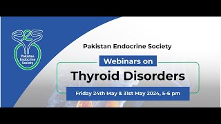 Thyroid Disorders Session 2 [upl. by Drofliw100]