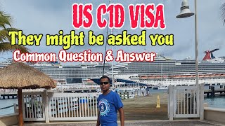 what they can asked for C1D visa interview  common Question amp Answer gsearch [upl. by Arihsaj]